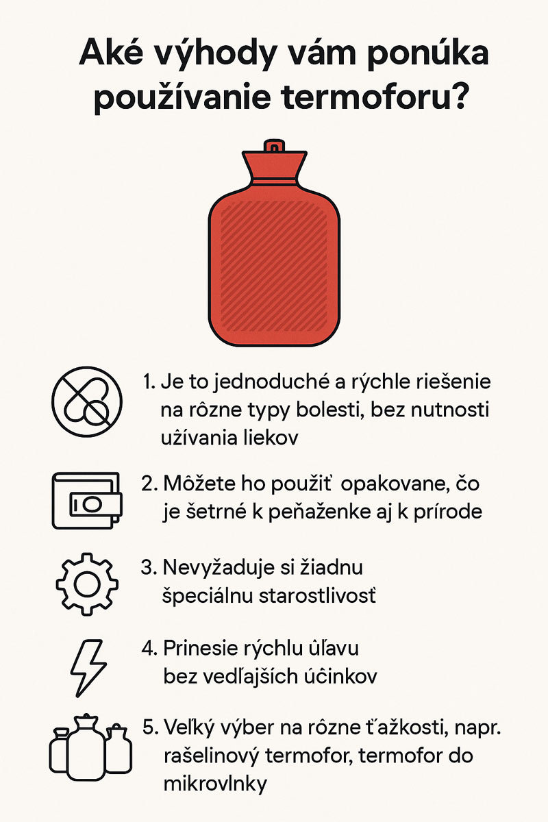 Aké výhiody má termofor