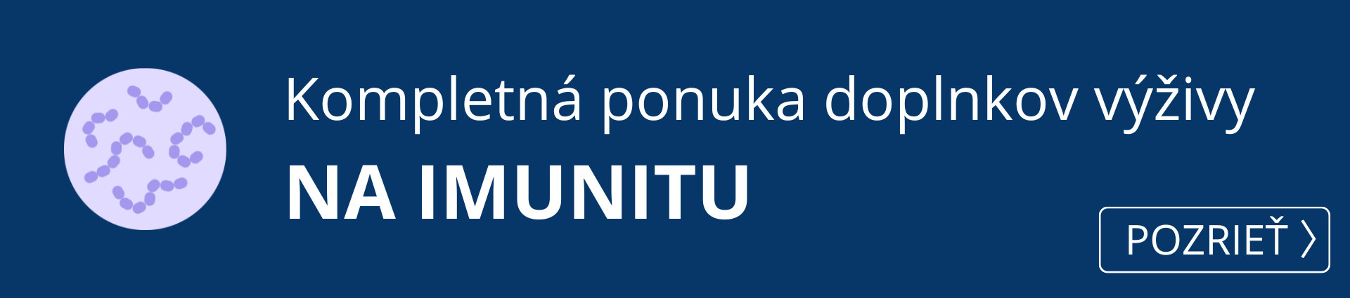  Kompletná ponuka produktov na posilnenie imunity.