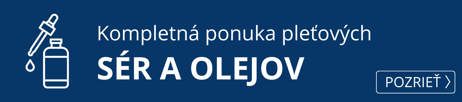  Kompletná ponuka sér a olejov
