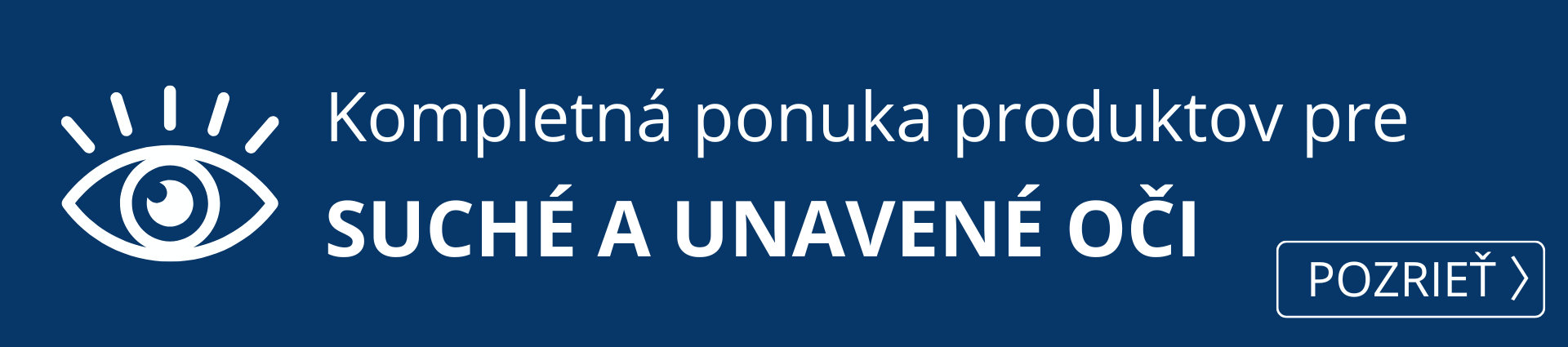  Kompletná ponuka produktov na suché a unavené oči.