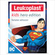 Leukoplast Kids Hero Superman náplasti na rány 2 velikosti 12 ks