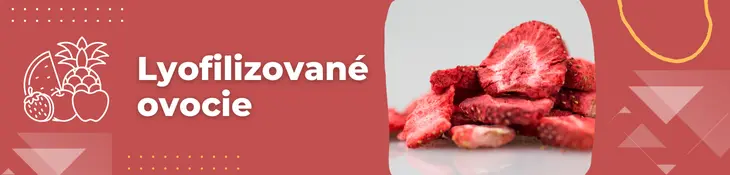 Lyofilizované ovoce
